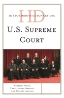 Historical Dictionary of the U.S. Supreme Court 081087248X Book Cover