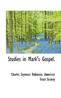 Studies in Mark's Gospel. 1165107627 Book Cover