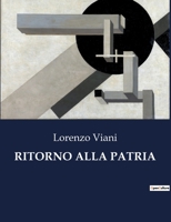 Ritorno Alla Patria (Italian Edition) B0CJZZYJPJ Book Cover