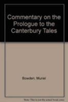 A Commentary on the Prologue to the "Canterbury Tales" 0285647377 Book Cover
