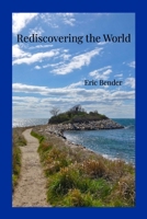 Rediscovering the World 1105977749 Book Cover