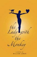 The Lady with the Monkey 1425999042 Book Cover