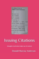 Issuing Citations: (thoughts in adventure taken out of context) (Terrian Journals: Living As A Newcomer) 1989593445 Book Cover