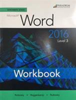 Benchmark Series: Microsoft (R) Word 2016 Level 3: Workbook 0763871613 Book Cover