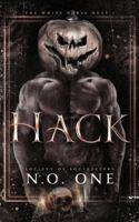 Hack: Dark, Supernatural Romance - Book 1 of The White Horse Duet (Society of Soulkeepers) B0FPMGPHQ4 Book Cover