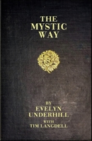 The Mystic Way: With Christian Meditation Practice Guide by Tim Langdell 0999092839 Book Cover