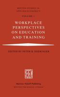 Workplace Perspectives on Education and Training 9400981465 Book Cover