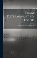 From Determinant to Tensor 1017447586 Book Cover
