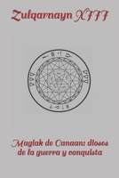 Magiak de Canaan: dioses de la guerra y conquista B092CLB6R9 Book Cover