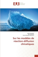 Sur les modèles de réaction-diffusion climatiques 620344507X Book Cover