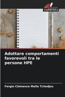 Adottare comportamenti favorevoli tra le persone HPE (Italian Edition) 6209420737 Book Cover