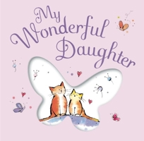 My Wonderful Daughter 1626860920 Book Cover