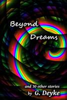 Beyond Dreams 1727235002 Book Cover