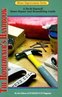 The Homeowner's Handbook: A Do-It-Yourself Home Repair and Remodeling Guide 0866750150 Book Cover