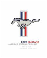 Ford Mustang: America's Original Pony Car 0760352143 Book Cover