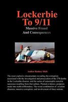 Lockerbie to 9/11: Massive Fraud and Consequences 0932438679 Book Cover