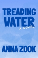 Treading Water: A Novel B0GGP75Y31 Book Cover