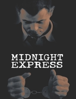 Midnight Express B087FF6V27 Book Cover