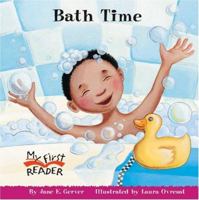 Bath Time (My First Reader) 0516246771 Book Cover