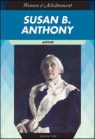 Susan B. Anthony (Women of Achievement) 1604130873 Book Cover
