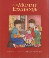 The Mommy Exchange 0027436500 Book Cover
