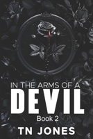 In the Arms of a Devil 2 B09P7MGVMH Book Cover