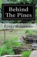 Behind The Pines 1478269553 Book Cover