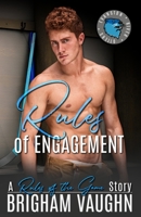 Rules of Engagement (Rules of the Game, #5) B0BGKL46TD Book Cover