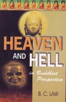 Heaven and Hell in Buddhist Perspective 8188043257 Book Cover