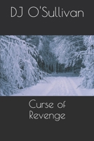 Curse of Revenge 1687707448 Book Cover