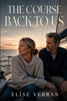 The Course Back to Us B0HDHVGN4T Book Cover