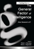 The General Factor of Intelligence: How General Is It? 0415652448 Book Cover