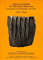 Rural Economy in the Early Iron Age: Excavations at Hascherkeller, 1978-1981 (American School of Prehistoric Research Bulletins) 0873655397 Book Cover