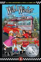 Wild Winter: Christmas, Clues, and Crooks 0999050249 Book Cover