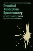 Practical Absorption Spectrometry: Ultraviolet Spectrometry Group 9401089493 Book Cover