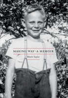 Making Way: A Memoir 177767980X Book Cover