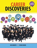 Career Discoveries: Career Planning Workbook 0757564747 Book Cover