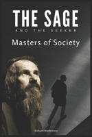 The Sage and the Seeker: Masters of Society B0CW3FS5GY Book Cover