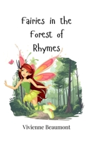 Fairies in the Forest of Rhymes 369074394X Book Cover