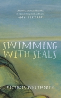 Swimming with Seals 1838937447 Book Cover