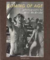 Coming of Age : Photographs by Will McBride 0893818534 Book Cover