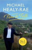 Time to Talk: Stories from the heart of Ireland 0717186431 Book Cover