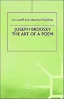 Joseph Brodsky: The Art of a Poem 0333720407 Book Cover
