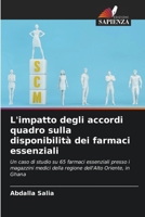 L'impatto degli accordi quadro sulla disponibilità dei farmaci essenziali (Italian Edition) 6209575897 Book Cover