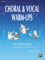 Choral & Vocal Warm-Ups for Pianists 0739096834 Book Cover