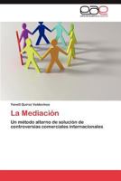La Mediacion 3845486627 Book Cover