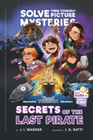 Secrets of the Last Pirate 3963267550 Book Cover