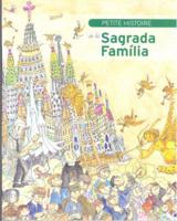 Pequenas Historias: Little story of the Sagrada Familia 8499790089 Book Cover