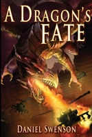 A Dragon's Fate B086MKBHFS Book Cover