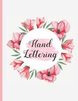 Hand Lettering: 100 pgs Hojas Punteadas. Practica y domina el Hand Lettering, Crea tu propia caligrafia, tus propios dise�os. 8.5" X 11" Dot Pad (22cm x 28cm) 1075010772 Book Cover